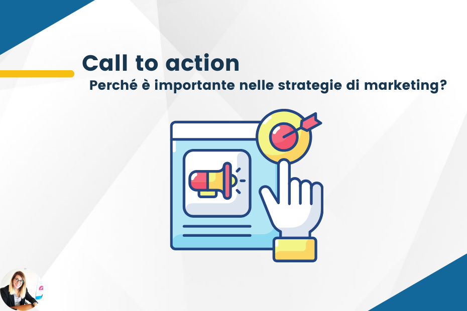 Call to Action Perche e importante nelle strategie di marketing