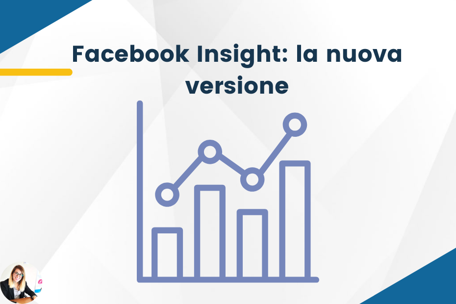 Facebook Insight – La nuova versione