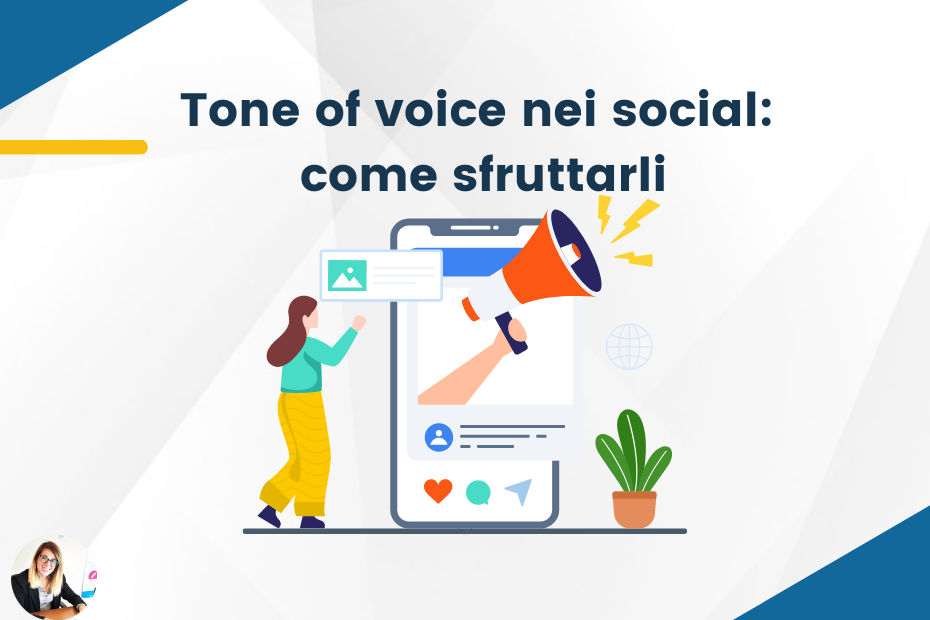 Tone of voice e social network: come sfruttarli